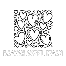 Online Created Coloring Page - RAAYAH AYZEL IZAAN Coloring Page and Free Printable Coloring Page of Hearts