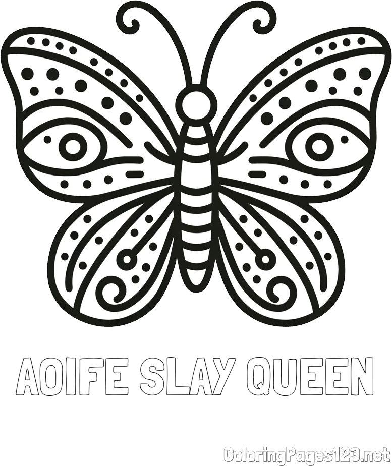 AOIFE SLAY QUEEN Coloring Page and Butterfly Coloring Page (Simple)