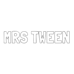 Online Created Coloring Page - MRS TWEEN Coloring Page