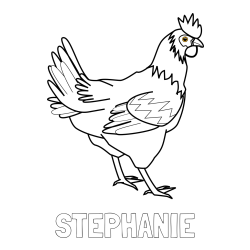 STEPHANIE Coloring Page and Coloring Page of a Hen
