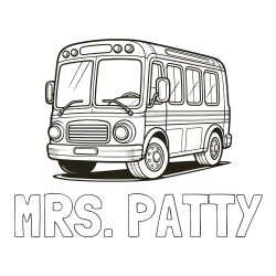 MRS. PATTY Coloring Page and Coloring Page of a Big Bus