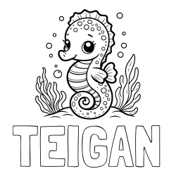 Online Created Coloring Page - TEIGAN Coloring Page and Cute Seahorse Coloring Page