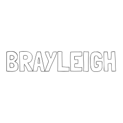 Online Created Coloring Page - BRAYLEIGH Coloring Page