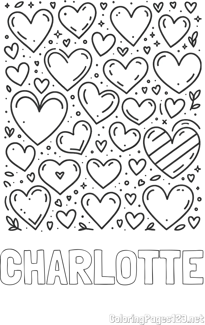 CHARLOTTE Coloring Page and Children's Coloring Page of Many Hearts