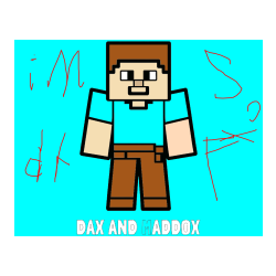 COLORED COLORING - DAX AND MADDOX Coloring Page and Minecraft Steve Coloring Page