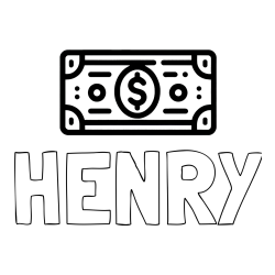 HENRY Coloring Page alongside Coloring Page of a Dollar Bill
