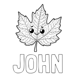 Online Created Coloring Page - JOHN Coloring Page and Smiling Leaf Coloring Page for Kids