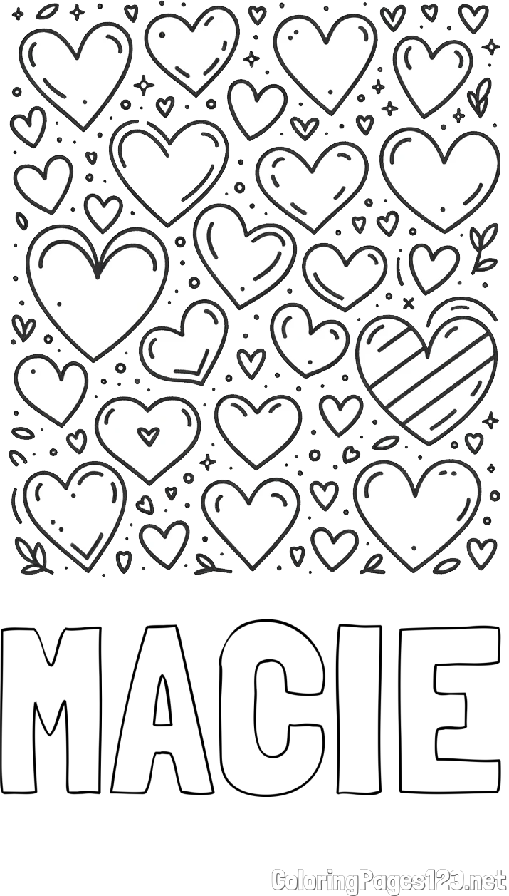 MACIE Coloring Page and Children's Coloring Page of Many Hearts