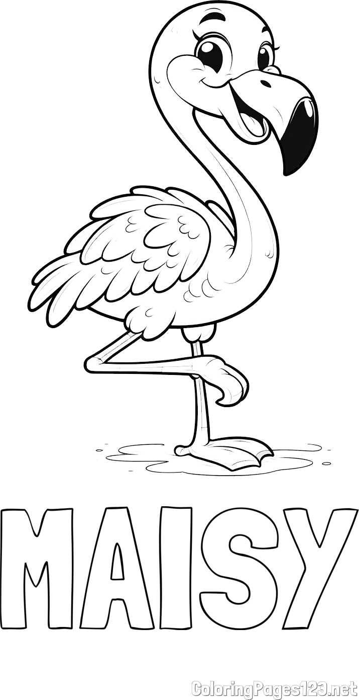 MAISY Coloring Page and Coloring Page of a Cute Smiling Flamingo