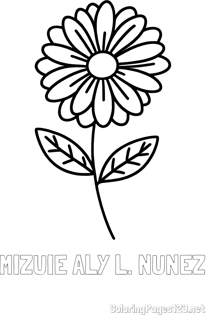 MIZUIE ALY L. NUNEZ Coloring Page and Flower Coloring Page