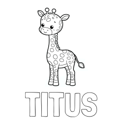 Online Created Coloring Page - TITUS Coloring Page and Cute Giraffe Coloring Page for Kids
