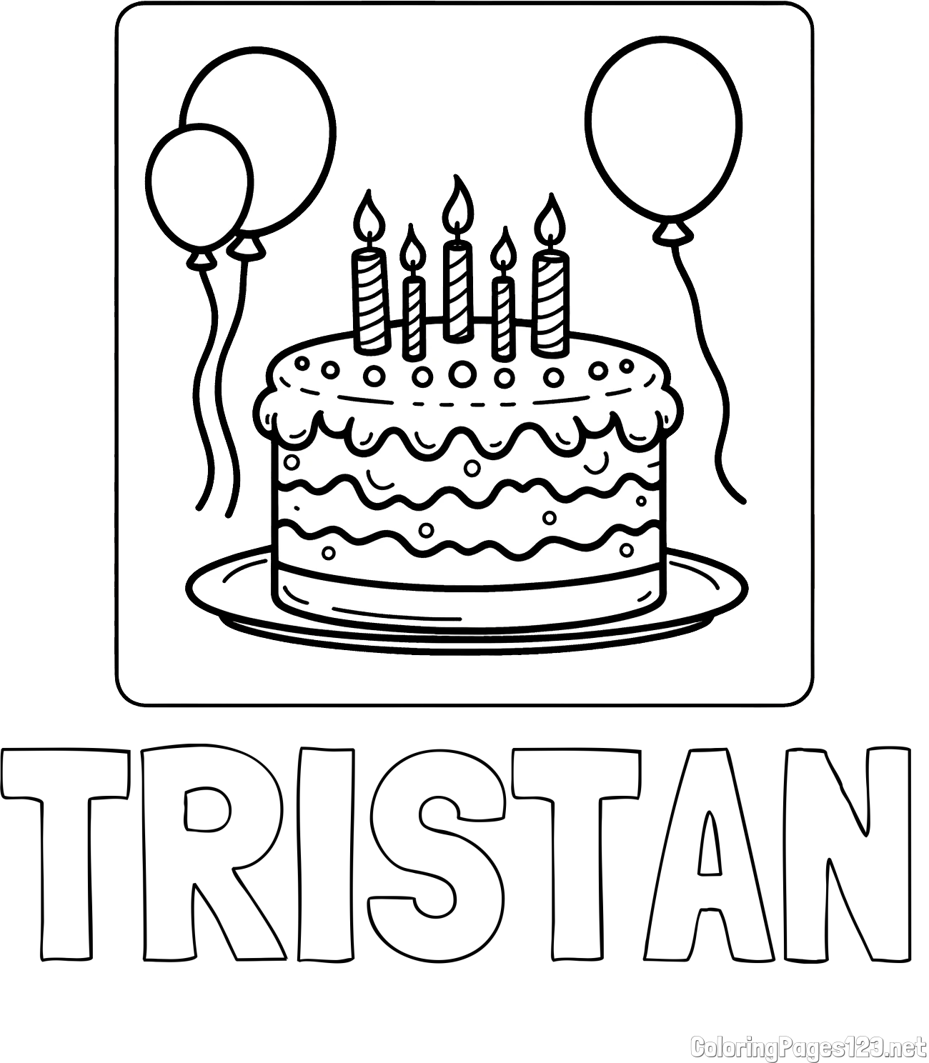 TRISTAN Coloring Page and 5th Birthday Cake Coloring Page